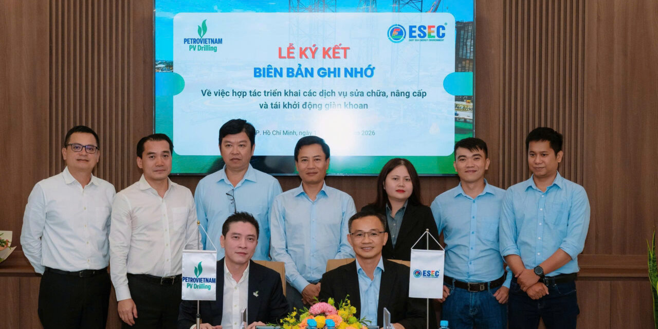 ESEC và PVD Drilling Division ký kết MOU thúc đẩy hợp tác chiến lược trong việc tái khởi động và nâng cấp giàn khoan